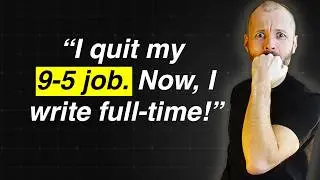 Should you quit your job to write full-time?