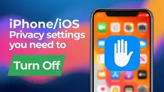 iPhone Privacy Settings You Need to Turn Off Immediately