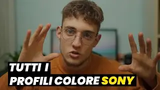 MIGLIOR profilo colore per Sony? Spiego TUTTO.