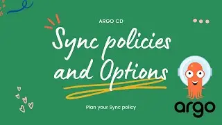 ArgoCD sync policies and options