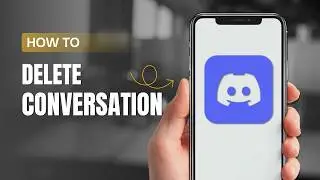 How To Delete A Conversation On Discord?