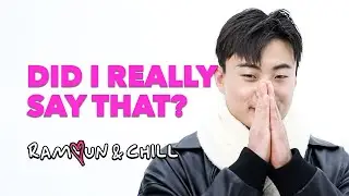 "I'm REALLY open to it..."   | Changhak Q&A | Ramyun and Chill