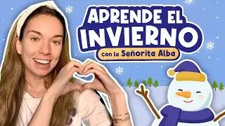 Winter for Toddlers | Learn with Miss Alba | Winter for Toddlers in Spanish