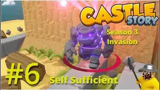Self Sufficient Defence | Castle Story | Season 3 | Invasion | Episode  6