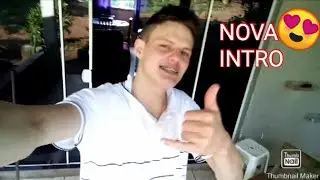 🇧🇷NOVA INTRO DO CANAL ! *show 😍*