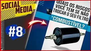 Como fazer Social Media para OFICINA  AUTOMOTIVA - #7 -FILTRO DE COMBUSTÍVEL