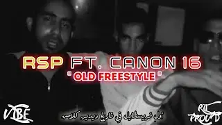 Didine Canon 16 - old #freestyle .ft (RSP) - RTL. Proud