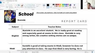Kanishk talking about his report card!