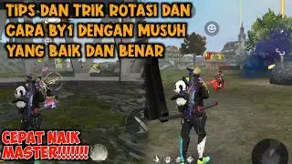 AUTO MASTER!!! TIPS DAN TRIK ROTASI DAN MELAWAN MUSUH DENGAN TEPAT DAN AKURAT - GARENA FREE FIRE