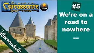How to win Carcassonne: Intermediate strategy (ELO 1500 - 1525) - game 5