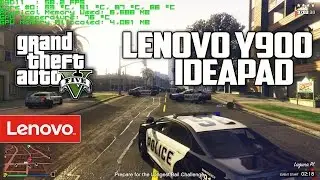 GTA-V Lenovo Ideapad Y900 - Gaming Laptop - Gameplay Benchmark 60FPS