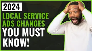 Shocking Updates: Local Service Ads in 2024