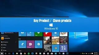 Chave produto/Key Product - Windows 10
