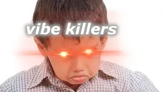 Toddlers: Professional Vibe Killers