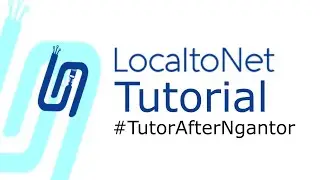 LocaltoNet Tunneling Tutorial 
