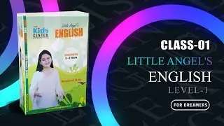 Little Angel's English | Class 01 | TESOL Bangladesh | TESOL Kids Center