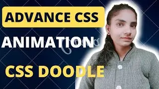 Advance CSS animation tutorial