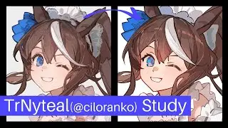 Quick Study: TrNyteal (Twitter@ciloranko) (CSP/PSD file download) [日本語字幕付き]