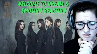 'Welcome to Dream' & 'Emotion' by Dreamcatcher Reaction & Analysis