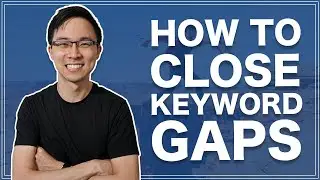 Semrush Tutorial | How to Use the Keyword Gap Tool and Rank #1