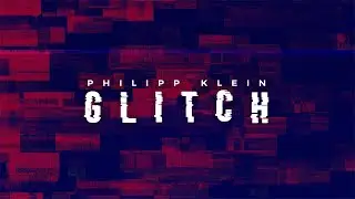 Glitch - Philipp Klein (Epic Action Music / Powerful Instrumental Music)