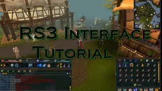 RuneScape 3 Interface Tutorial
