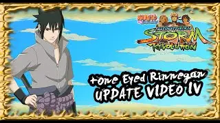 One Eyed Rinnegan Sasuke (+ Random Combo) - Update Video IV
