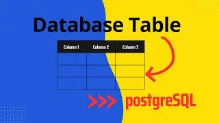 Database Tables in PostgreSQL Server