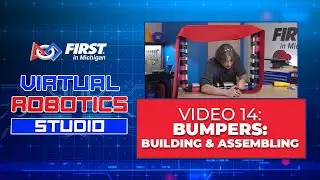 VRS 14: Bumpers: Building & Assembling