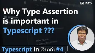 Why Type Assertion is important in Typescript ??