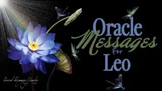 Leo- You're A Star Being Born & Dreams Speak To You- A Serious Commitment In Love & Forgiveness