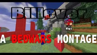 Billever ( BedWars Montage )