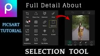 Picsart tutorial | Selection Tool | Picasso Editz