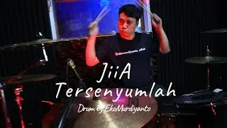 JIIA - Tersenyumlah | Drum Cover by Eko Murdiyanto