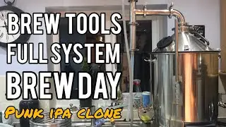 BrewTools B80pro FULL SYSTEM Brew Day - Grain to Glass (G2G) - Brew Dog Punk IPA Clone