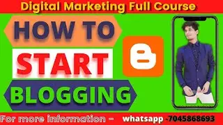 40. How to Start a Blog - Complete Practical Guide | Digital Kstar