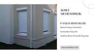 Sowi Mühendislik Panjur Sistemleri
