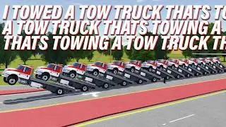 I TOWED A TOW TRUCK THATS TOWING A TOW TRUCK THATS TOWING A TOW TRUCK THATS TOWING A TOW TRUCK TH