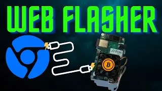 The Bitaxe Web Flasher ⚡⚡