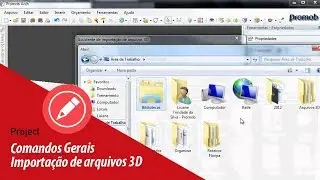 Project | Comandos Gerais - Importação de arquivos 3D