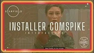 ASTUCE STARFIELD : Installer le Comspike et le Réseau Conducteur : Flotte Ecarlate