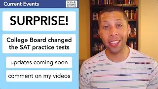 Surprise Update to Bluebook Practice Tests! Questions have changed!