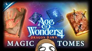 AOW4 In-depth Tome Tier List (Post Dragon Dawn Patch)