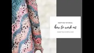 Learn to knit the m5 stitch