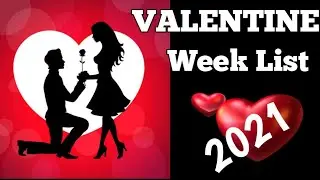 2021Valentine Day Dates 2021 || Valentine Week List Dates 2021 || 