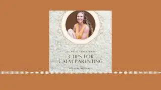 26: 3 Tips for Calm Parenting with Emily Maze