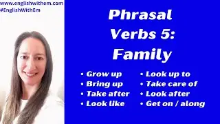 PHRASAL VERBS about FAMILY [English Vocabulary]