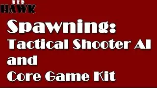 Tactical Shooter AI and Dark Tonic's Core Game Kit  - Part 1