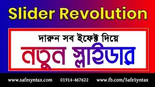 Slider Revolution - New Slider Creation and Effect Appling Bangla Tutorials