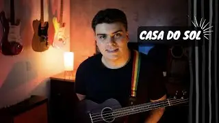 Armandinho - Casa do Sol - Ukulele Cover - Pedrinho